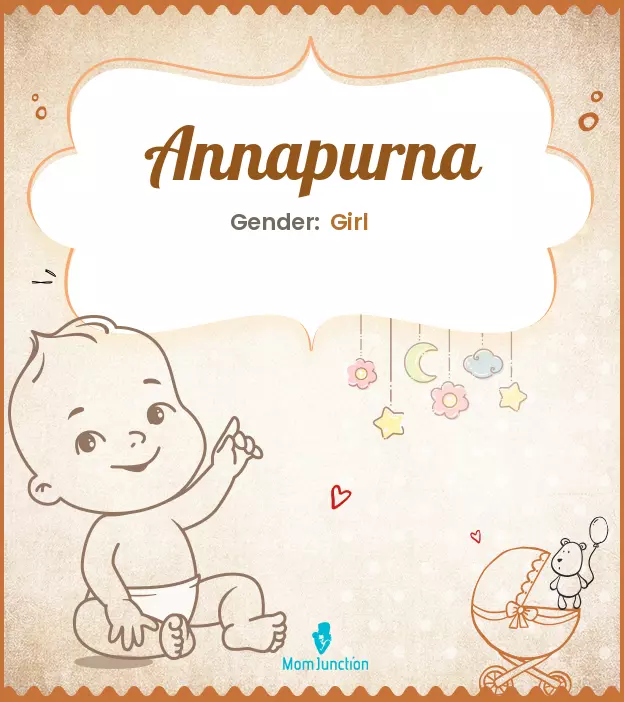 Annapurna Baby Name: Meaning, Origin, Popularity_image