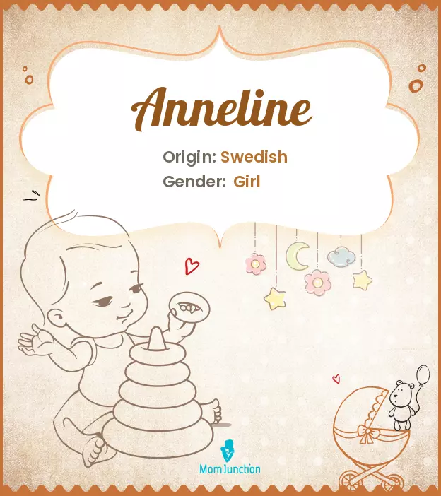 Anneline Baby Name: Meaning, Origin, Popularity_image