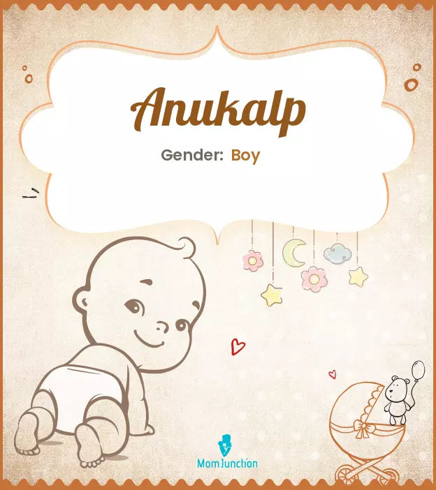 Anukalp Baby Name: Meaning, Origin, Popularity_image