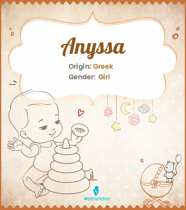 Anyssa Baby Name: Meaning, Origin, Popularity | MomJunction