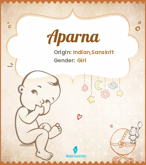 Aparna Baby Name: Meaning, Origin, Popularity_image