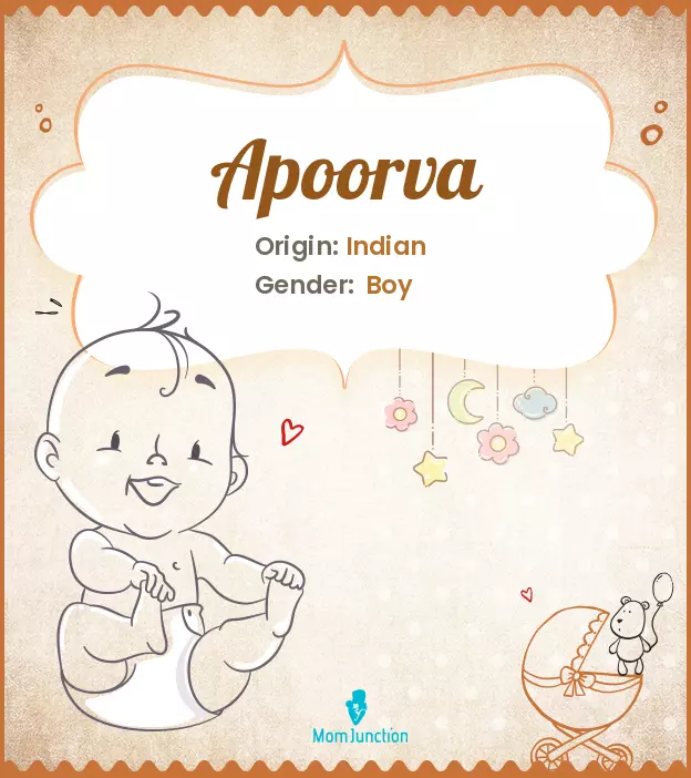 Apoorva Baby Name: Meaning, Origin, Popularity | MomJunction