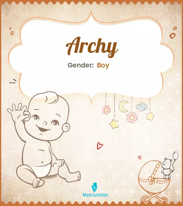 Archy Baby Name: Meaning, Origin, Popularity_image