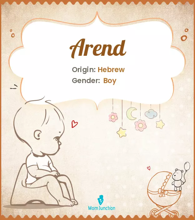 Arend Baby Name: Meaning, Origin, Popularity | MomJunction