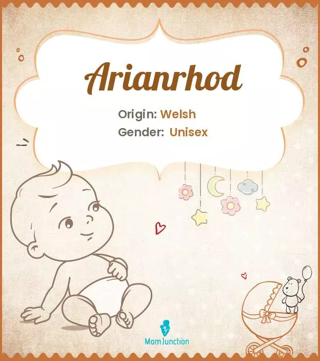 Arianrhod Baby Name: Meaning, Origin, Popularity | MomJunction