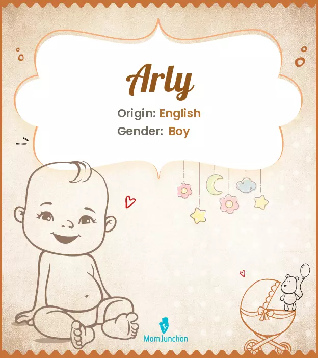 Arly Baby Name: Meaning, Origin, Popularity | MomJunction