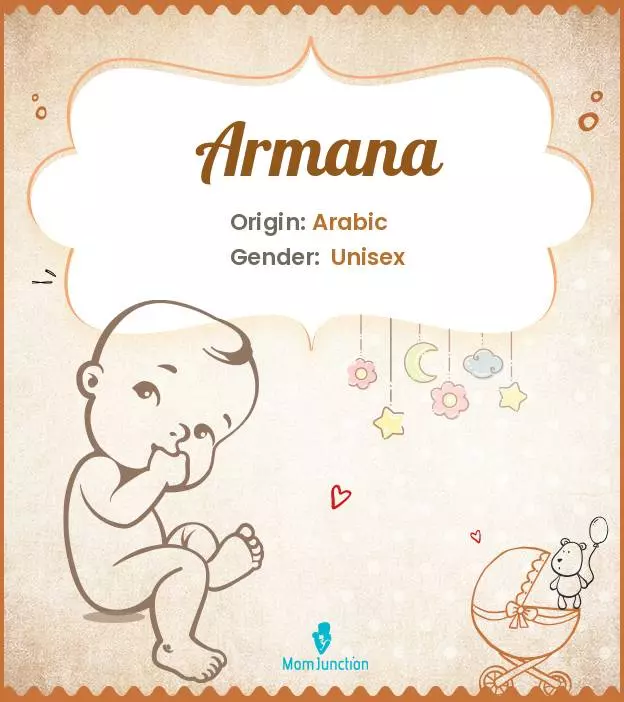 Armana Baby Name: Meaning, Origin, Popularity | MomJunction