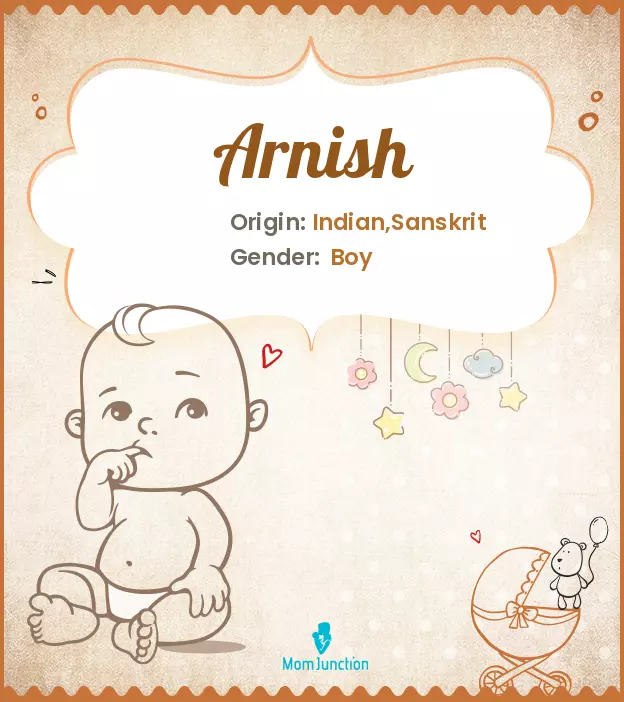 Arnish Baby Name: Meaning, Origin, Popularity | MomJunction
