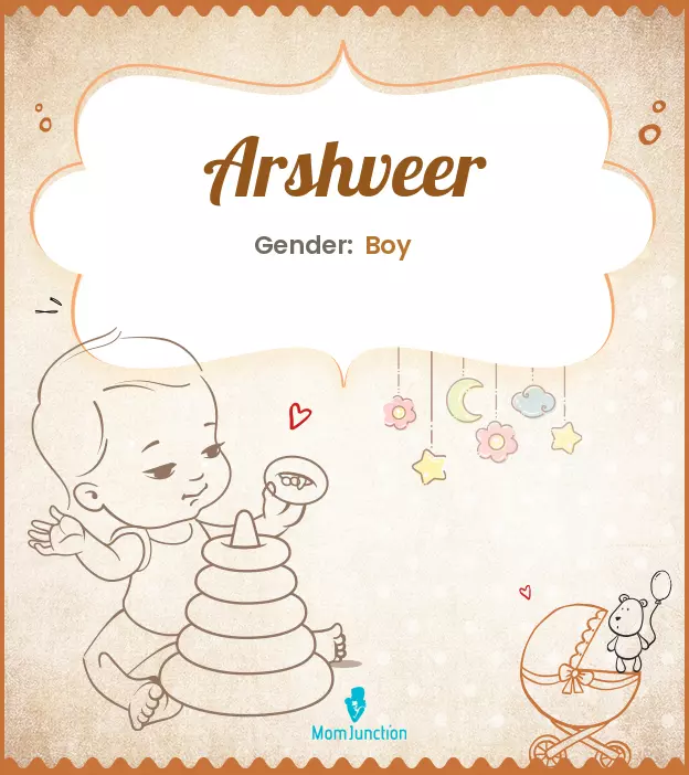 Arshveer Baby Name: Meaning, Origin, Popularity | MomJunction