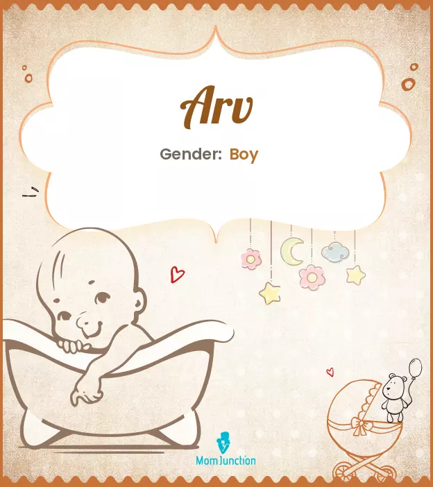 Arv Baby Name: Meaning, Origin, Popularity_image