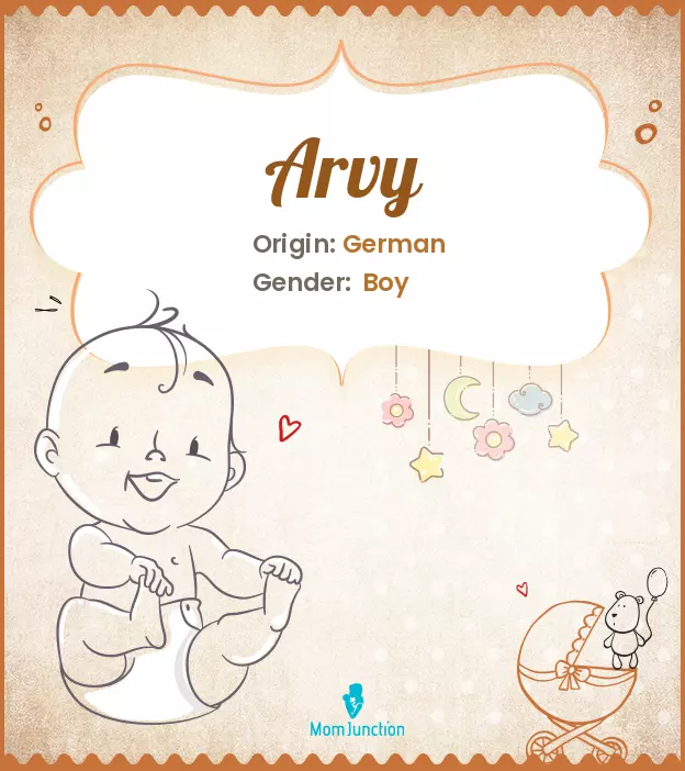 Arvy Baby Name: Meaning, Origin, Popularity | MomJunction