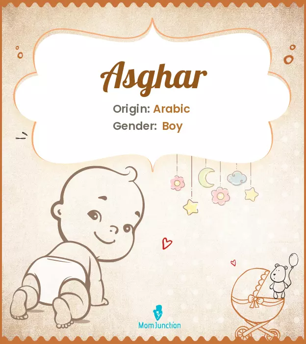 Asghar Baby Name: Meaning, Origin, Popularity | MomJunction