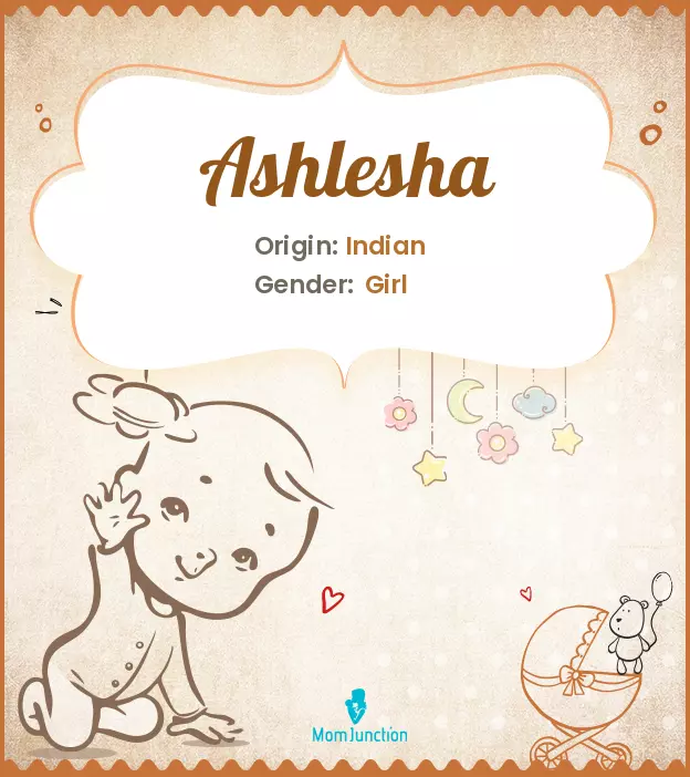 Ashlesha Baby Name: Meaning, Origin, Popularity_image