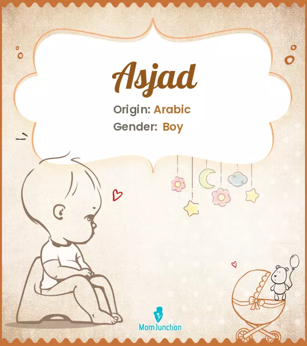 Asjad Baby Name: Meaning, Origin, Popularity | MomJunction