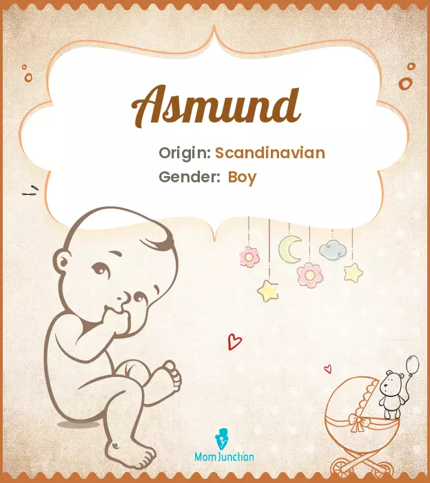 Asmund Baby Name: Meaning, Origin, Popularity_image