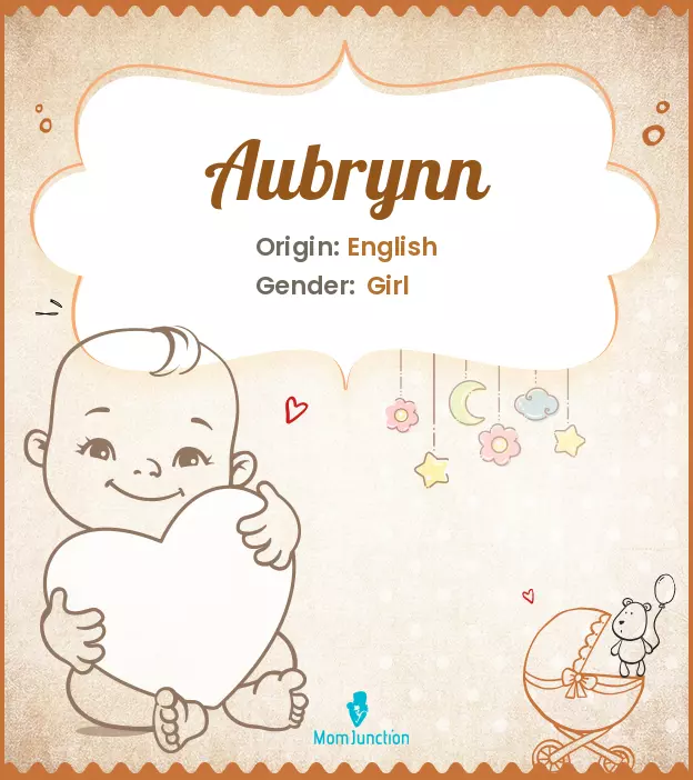 Aubrynn Baby Name: Meaning, Origin, Popularity | MomJunction