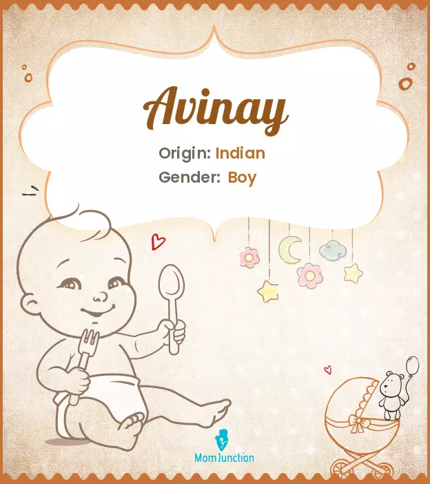 Avinay Baby Name: Meaning, Origin, Popularity | MomJunction