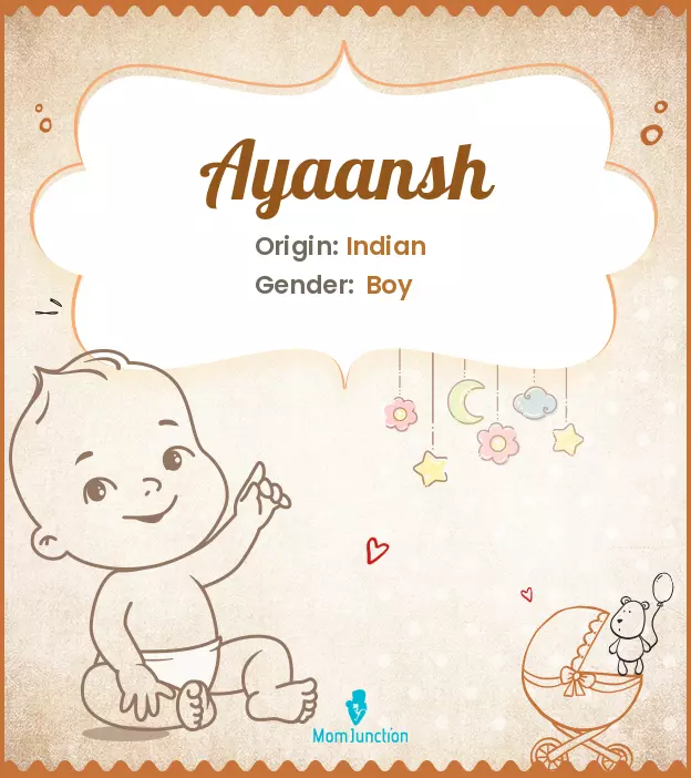 Ayansh, meaning gift from God