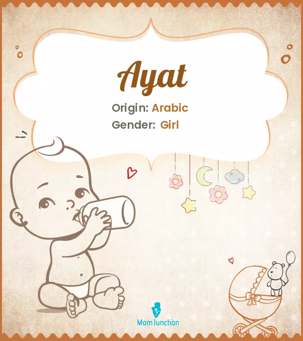 Ayat Baby Name: Meaning, Origin, Popularity | MomJunction