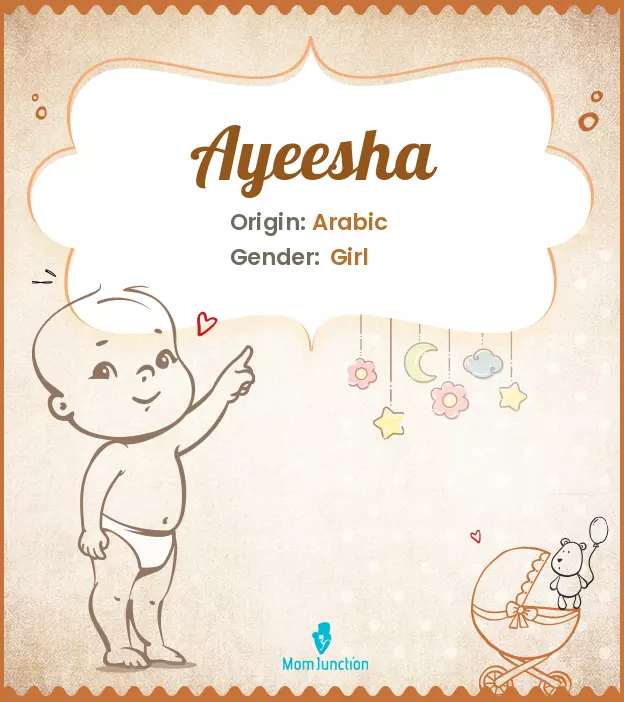 Ayeesha Baby Name: Meaning, Origin, Popularity | MomJunction