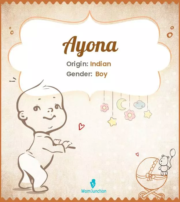 Ayona Baby Name: Meaning, Origin, Popularity_image