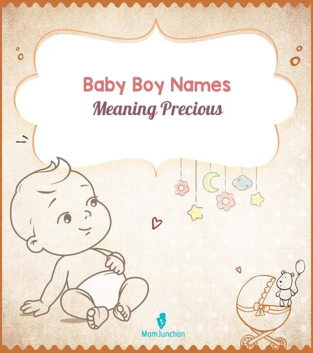 173 Boy Names Meaning Precious For Your Prince