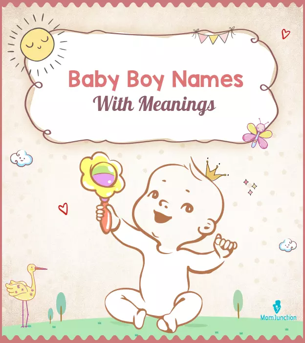 Baby Boy Names With Meanings