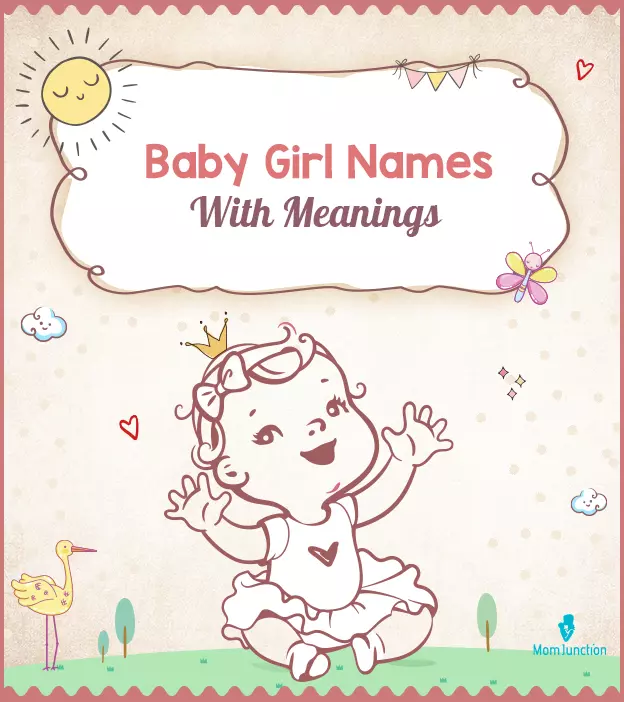 Baby Girl Names With Meanings