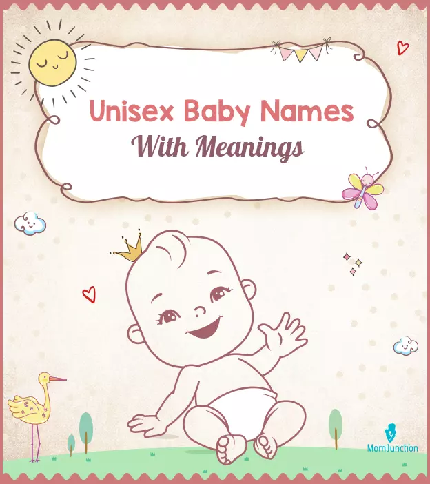 Unisex Baby Names With Meanings
