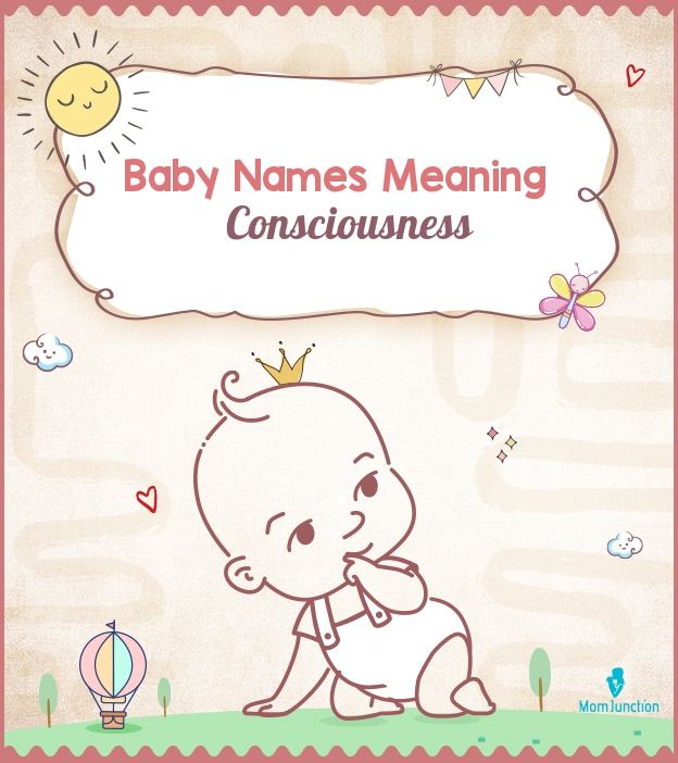 baby-names-meaning-consciousness
