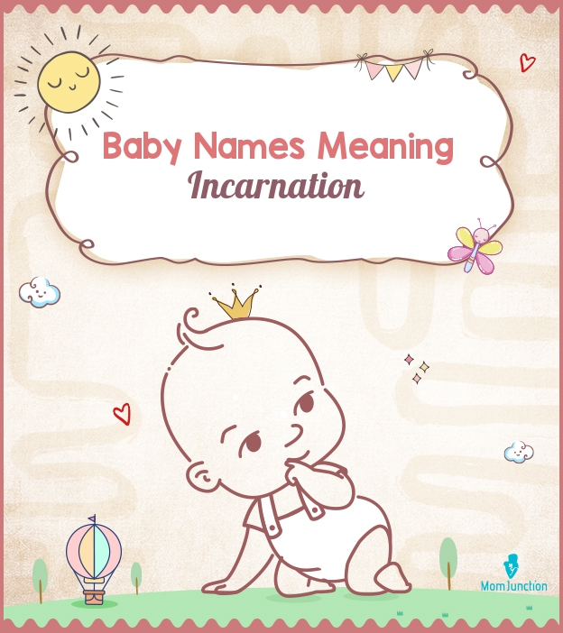 baby-names-meaning-incarnation