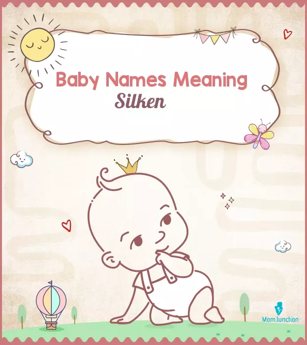 baby-names-meaning-silken