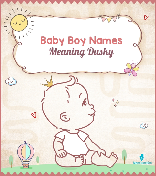 baby-boy-names-meaning-dusky