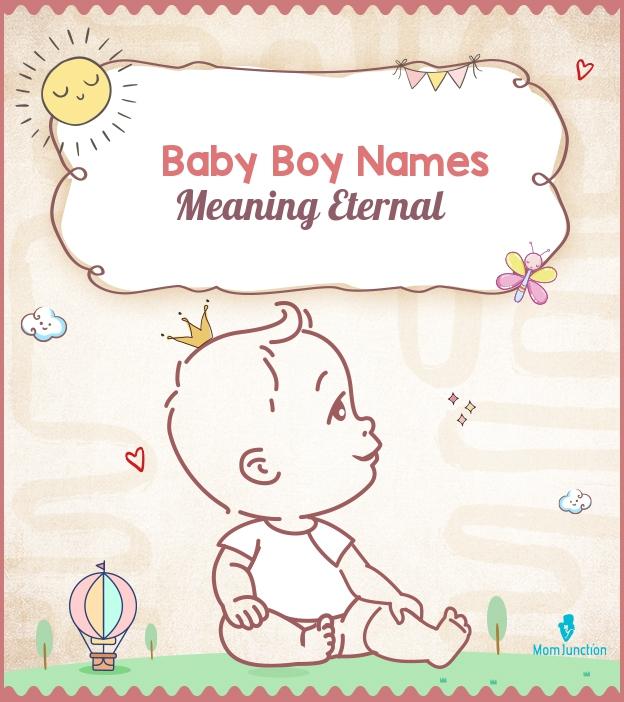 Baby Boy Names Meaning Eternal Love