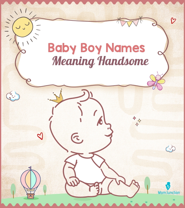 baby-boy-names-meaning-handsome