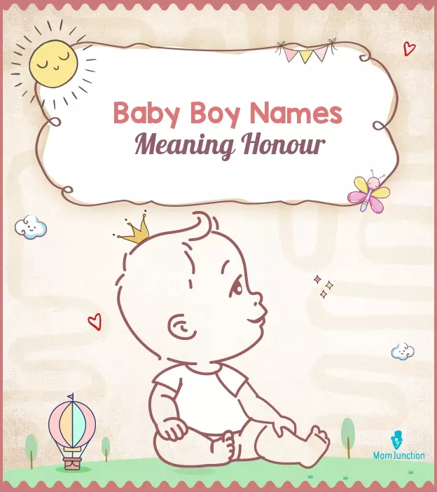 13 Baby Boy Names That Mean Honour | MomJunction