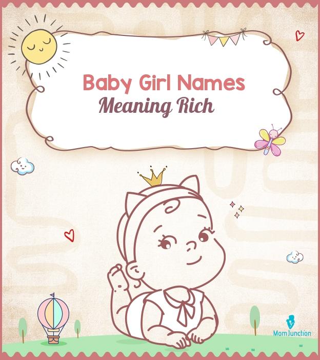 104 Ritzy Baby Girl Names Meaning Rich