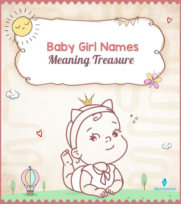 Girl Names Meaning Treasure