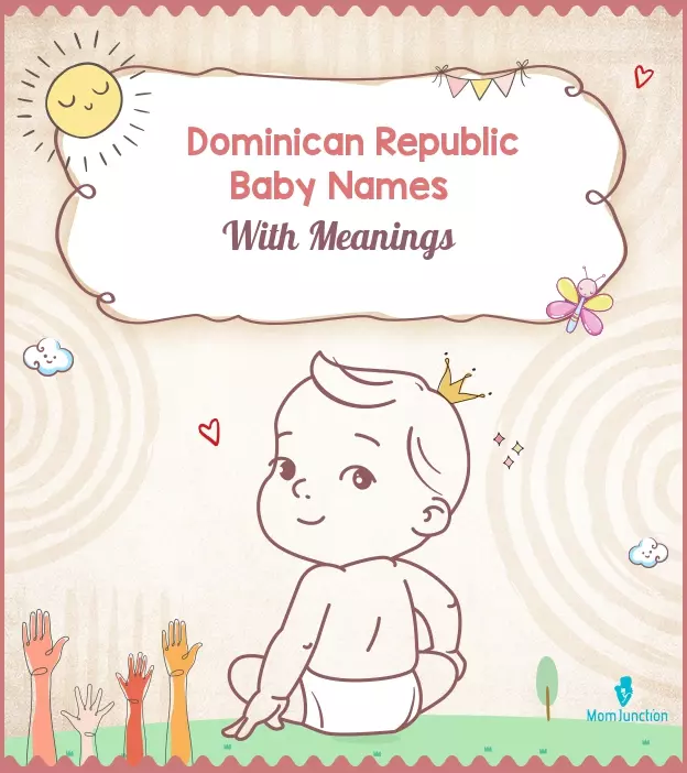 dominican-republic-baby-names-with-meanings