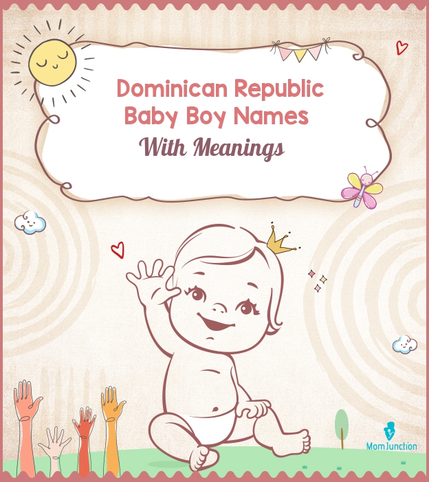 dominican-republic-baby-boy-names-with-meanings