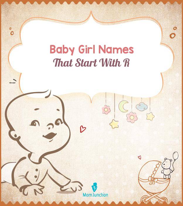 Girl In R 1503 Resplendent Girl Names Starting With R