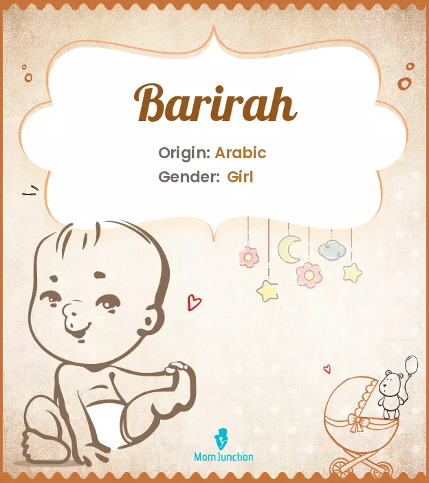 Origin, Meaning & Other Facts About Baby Name Barirah ...