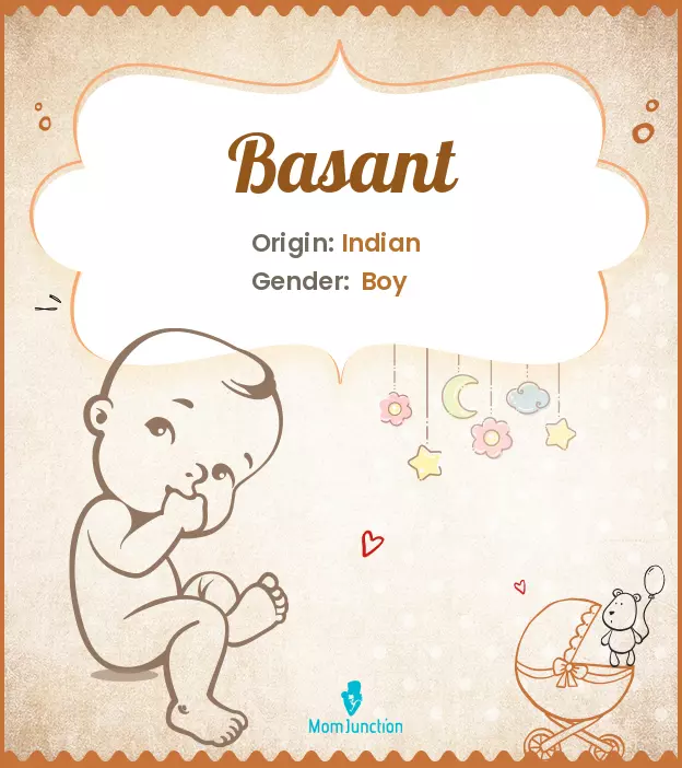 Origin, Meaning & Other Facts About Baby Name Basant_image