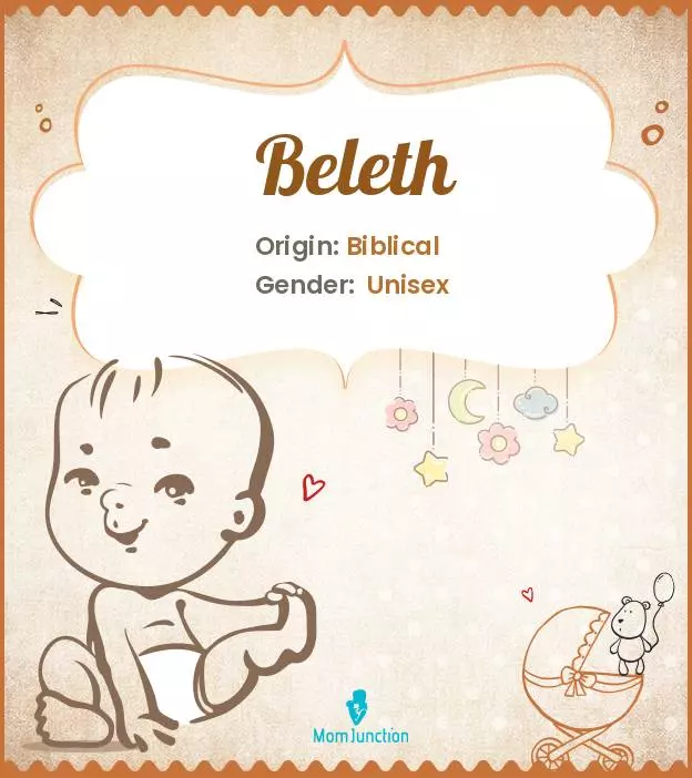 Origin, Meaning & Other Facts About Baby Name Beleth ...