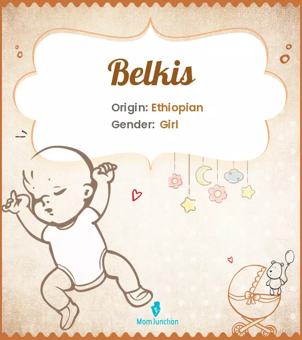 Origin, Meaning & Other Facts About Baby Name Belkis_image