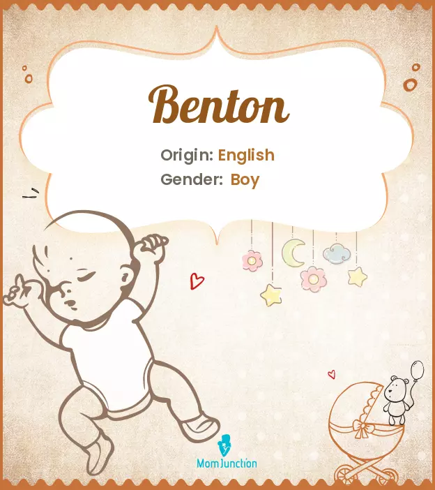 Origin, Meaning & Other Facts About Baby Name Benton ...