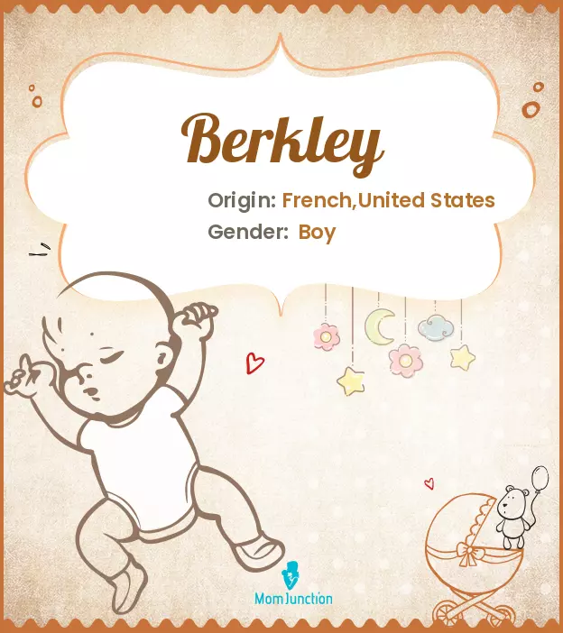 Origin, Meaning & Other Facts About Baby Name Berkley_image