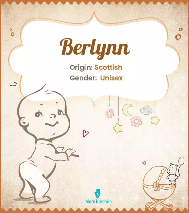 Origin, Meaning & Other Facts About Baby Name Berlynn_image