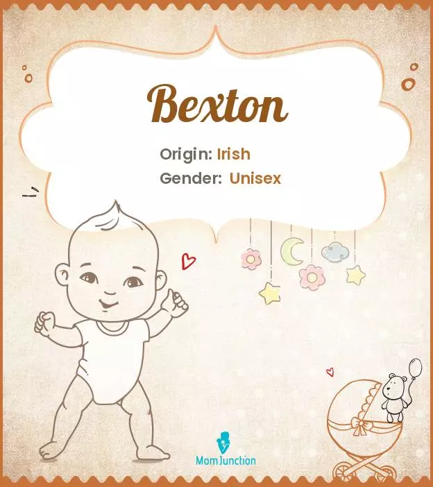 Origin, Meaning & Other Facts About Baby Name Bexton_image