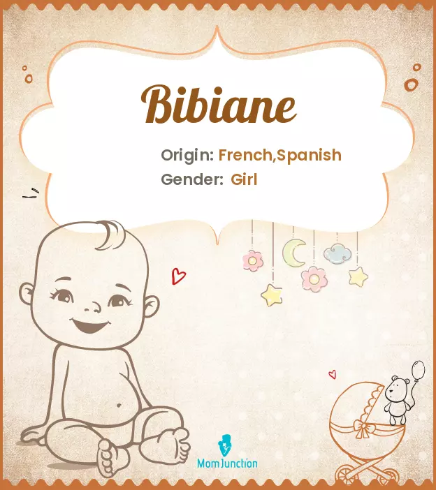 Origin, Meaning & Other Facts About Baby Name Bibiane ...